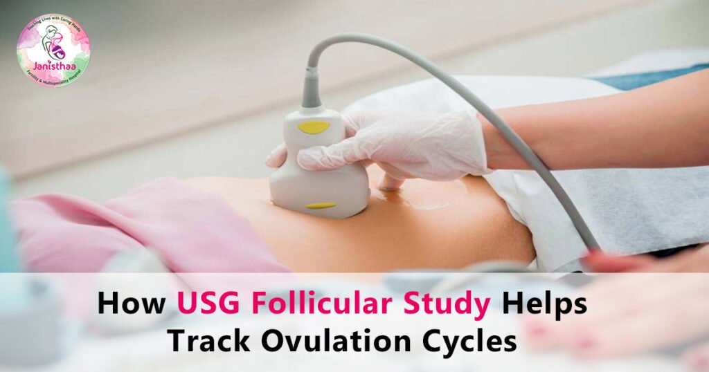 How USG Follicular Study Helps Track Ovulation Cycles